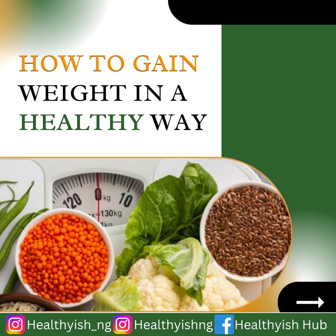 HOW TO GAIN WEIGHT IN A HEALTHY WAY :: Healthyish